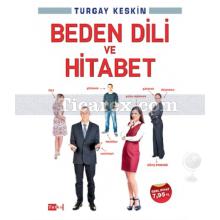 Beden Dili ve Hitabet | Turgay Keskin