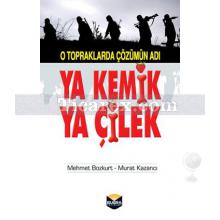 ya_kemik_ya_cilek