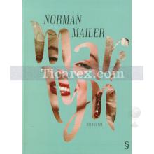 Marilyn | Norman Mailer