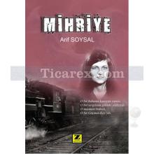 Mihriye | Arif Soysal