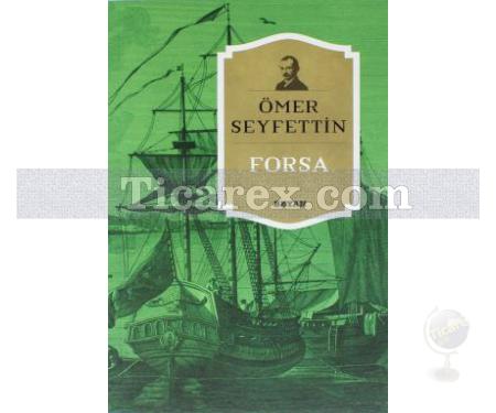 Forsa | Ömer Seyfettin - Resim 1