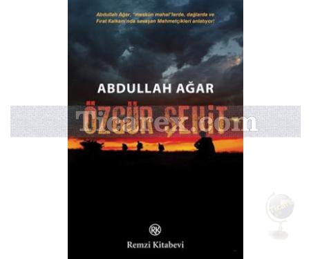 Özgür Şehit | Abdullah Ağar - Resim 1