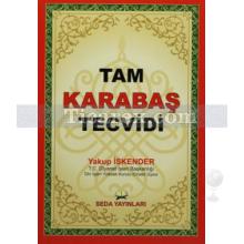 Tam Karabaş Tecvidi ( Orta Boy ) | Yakup İskender