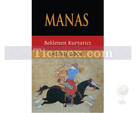 Manas | Beklenen Kurtarıcı | Necati Aydın - Resim 1