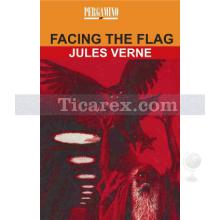 Facing The Flag | Jules Verne