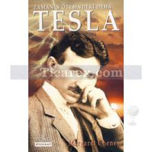 Zamanın Ötesindeki Deha - Tesla | Margaret Cheney