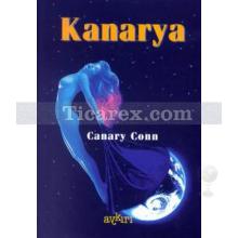 Kanarya | Canary Conn