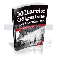 mutareke_golgesinde_son_direnisler