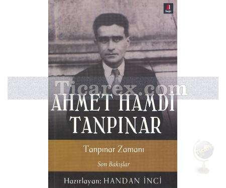 Tanpınar Zamanı | Son Bakışlar | Ahmet Hamdi Tanpınar - Resim 1