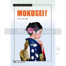 Mokusei! | Cees Nooteboom