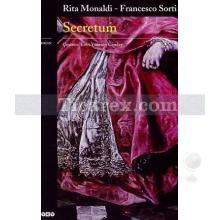 Secretum | Francesco Sorti, Rita Monaldi