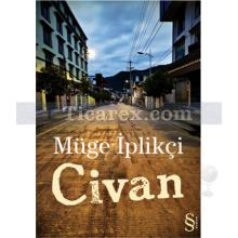 Civan | Müge İplikçi