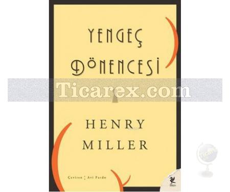 Yengeç Dönencesi | Henry Miller - Resim 1