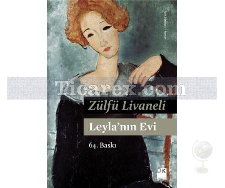 Leyla'nın Evi | Zülfü Livaneli - Resim 1