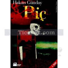 Piç | Hakan Günday