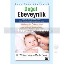 Doğal Ebeveynlik | William Sears