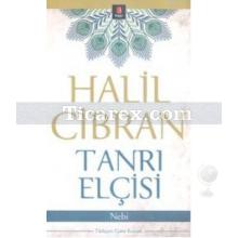 Tanrı Elçisi | Nebi | Halil Cibran