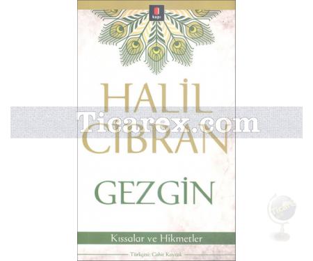 Gezgin | Kıssalar ve Hikmetler | Halil Cibran - Resim 1