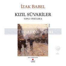 Kızıl Süvariler | İzak Babel