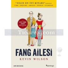 Fang Ailesi | Kevin Wilson