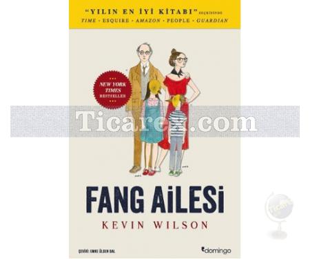 Fang Ailesi | Kevin Wilson - Resim 1