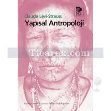 Yapısal Antropoloji | Claude Lévi-Strauss