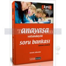 KPSS Tamamı Çözümlü Soru Bankası 2013 | Vatandaşlık | Anayasa - Pegem Akademi Yayıncılık