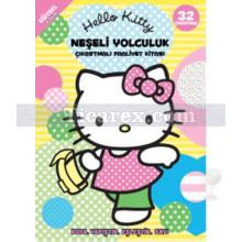 Hello Kitty - Neşeli Yolculuk | Çıkartmalı Faaliyet Kitabı | Kolektif