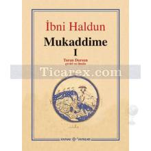 Mukaddime - 1 | İbn-i Haldun