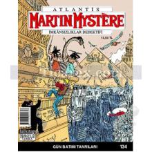 Martin Mystere İmkansızlıklar Dedektifi Sayı: 134 Gün Batımı Tanrıları | Luigi Mignacco