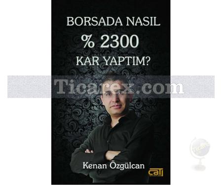 Borsada Nasıl % 2300 Kar Yaptım? | Kenan Özgülcan - Resim 1
