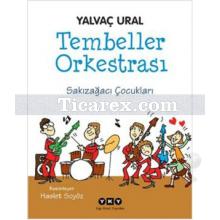 tembeller_orkestrasi_-_sakizagaci_cocuklari