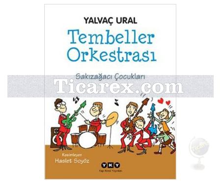 Tembeller Orkestrası - Sakızağacı Çocukları | Yalvaç Ural - Resim 1