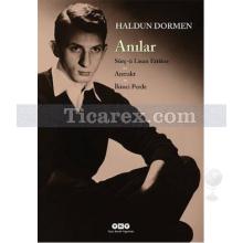 Anılar | Haldun Dormen