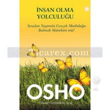 İnsan Olma Yolculuğu | Osho (Bhagwan Shree Rajneesh)