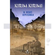 Kırım Kırımı | Mustafa Necati Sepetçioğlu
