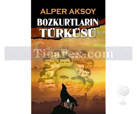Bozkurtların Türküsü | Alper Aksoy - Resim 1