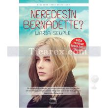 Neredesin Bernadette? | Maria Semple