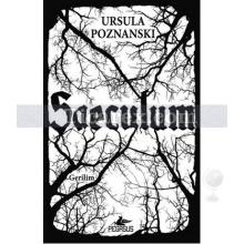 Saeculum | Ursula Poznanski