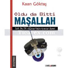 Oldu Da Bitti Maşallah | Tarih, Din, Etik ve Çocuk Hakları Açısından Sünnet | Kaan Göktaş