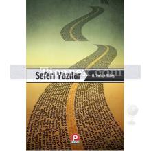 Seferi Yazılar | A. Vahap Akbaş