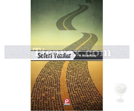 Seferi Yazılar | A. Vahap Akbaş - Resim 1