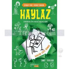 Haylaz Derek'in Maceraları - Hayatım Çizgi Roman | Janet Tashjian