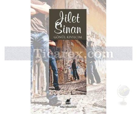 Jilet Sinan | Gönül Kıvılcım - Resim 1