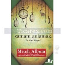 Zamanı Anlamak | Mitch Albom