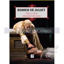 Romeo ve Juliet | William Shakespeare