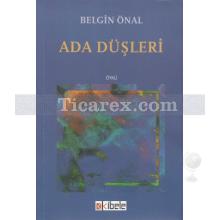 Ada Düşleri | Belgin Önal