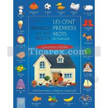 Fransızca İlk Yüz Sözcük Çıkartma Kitabı | Heather Amery, Stephen Cartwright