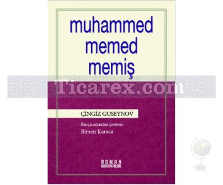 Muhammed Memed Memiş | Çingiz Guseynov - Resim 1