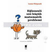 Eğlenceli 100 Küçük Matematik Problemi | Louis Thepault